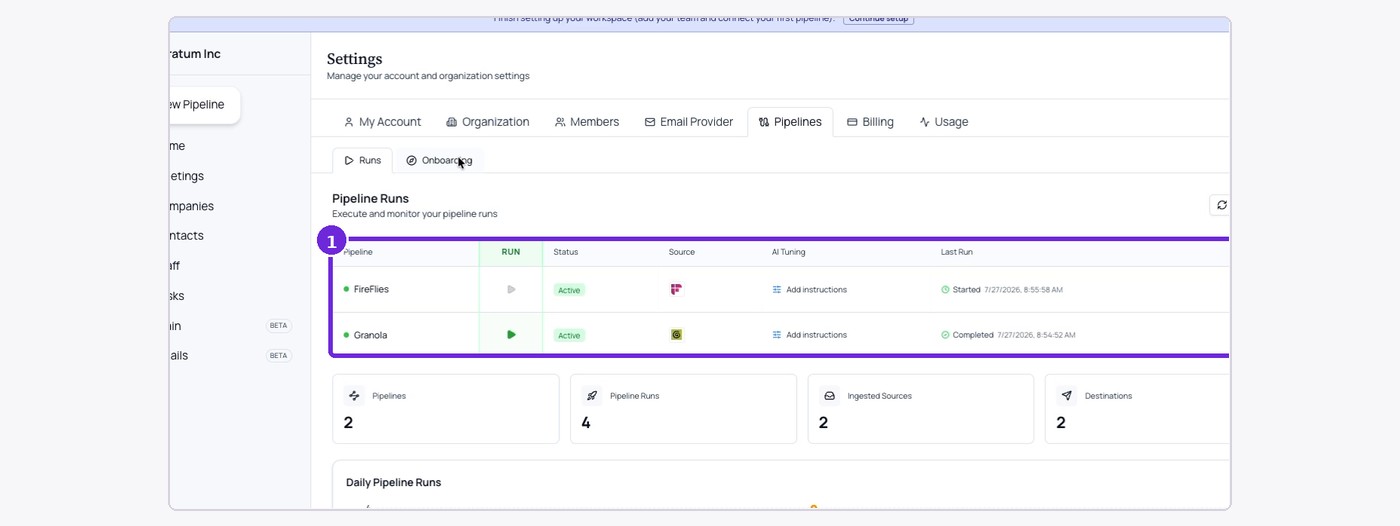 Confirm the Fireflies pipeline appears as Active in Pipeline Runs.